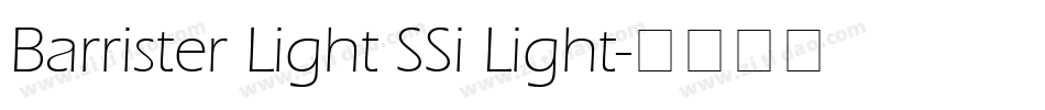 Barrister Light SSi Light字体转换